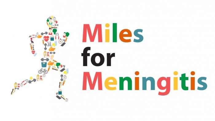 Miles for Meningitis is an initiative to raise awareness of meningitis running from February 5th 2015- 2016. It's a way for people of all different walks of life and all ages to set themselves a goal and increase their general fitness and raise awareness at the same time.